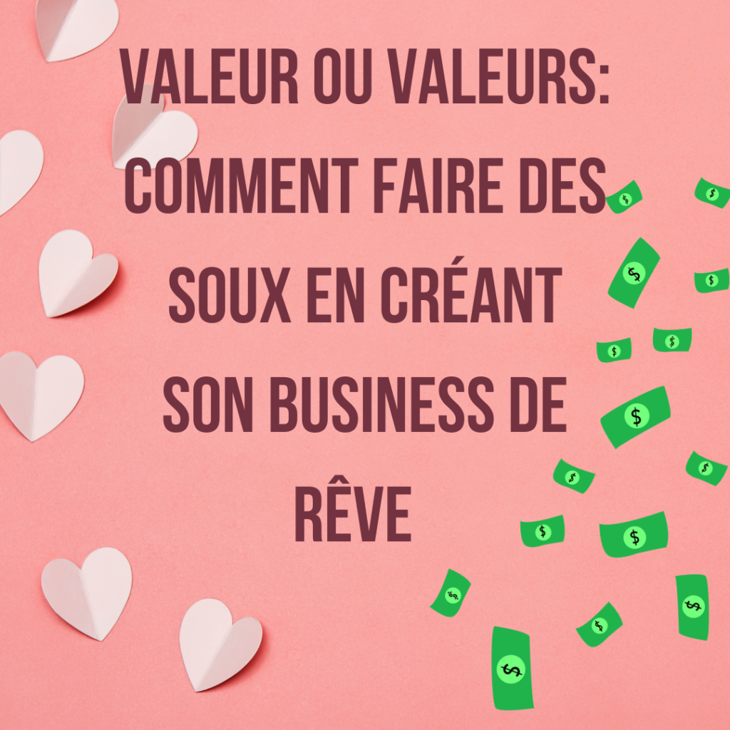 Gagner des sous en créant son business de rêve